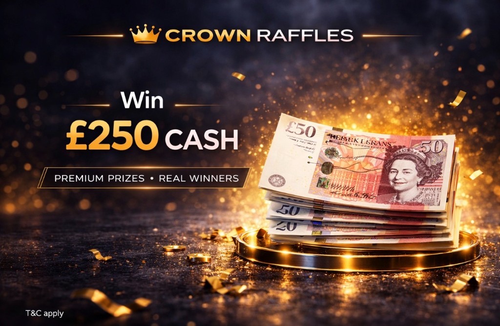 Win £250 cash – Crown Raffles
